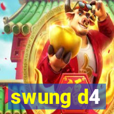 swung d4